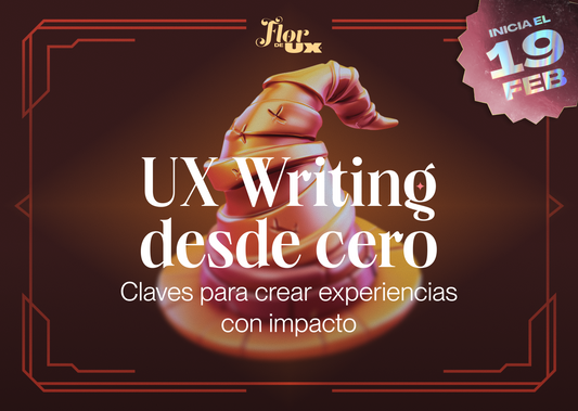 UX Writing desde cero: claves para crear experiencias con impacto