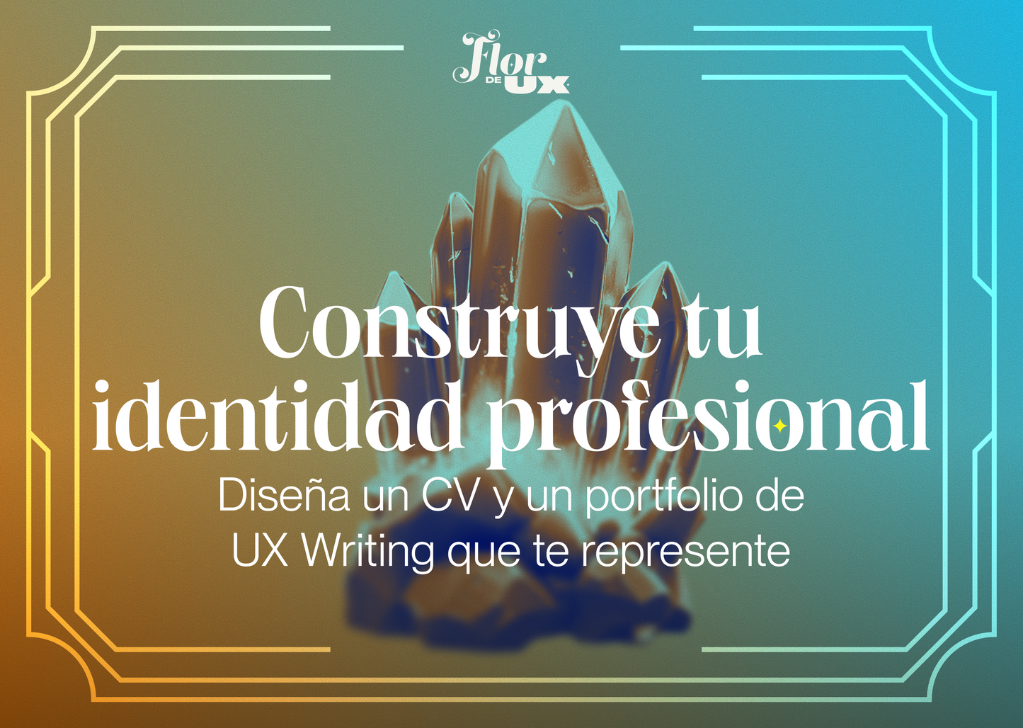 Construye tu identidad profesional